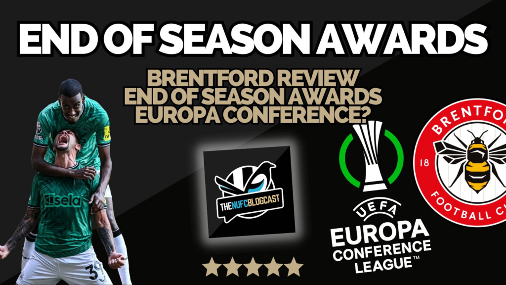 Newcastle’s end-of-season awards, stunning stats and Europe secured? – New podcast!