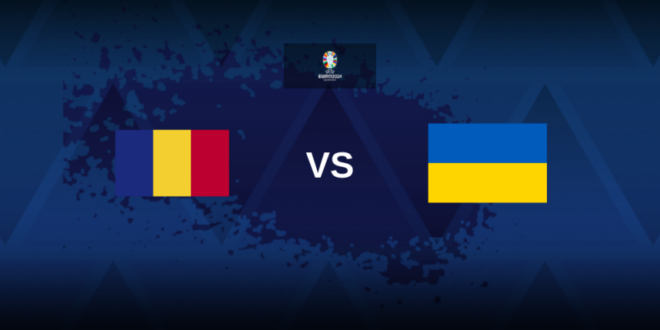 Euro 2024: Romania v Ukraine