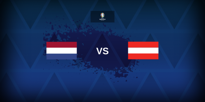 Euro 2024: Netherlands v Austria