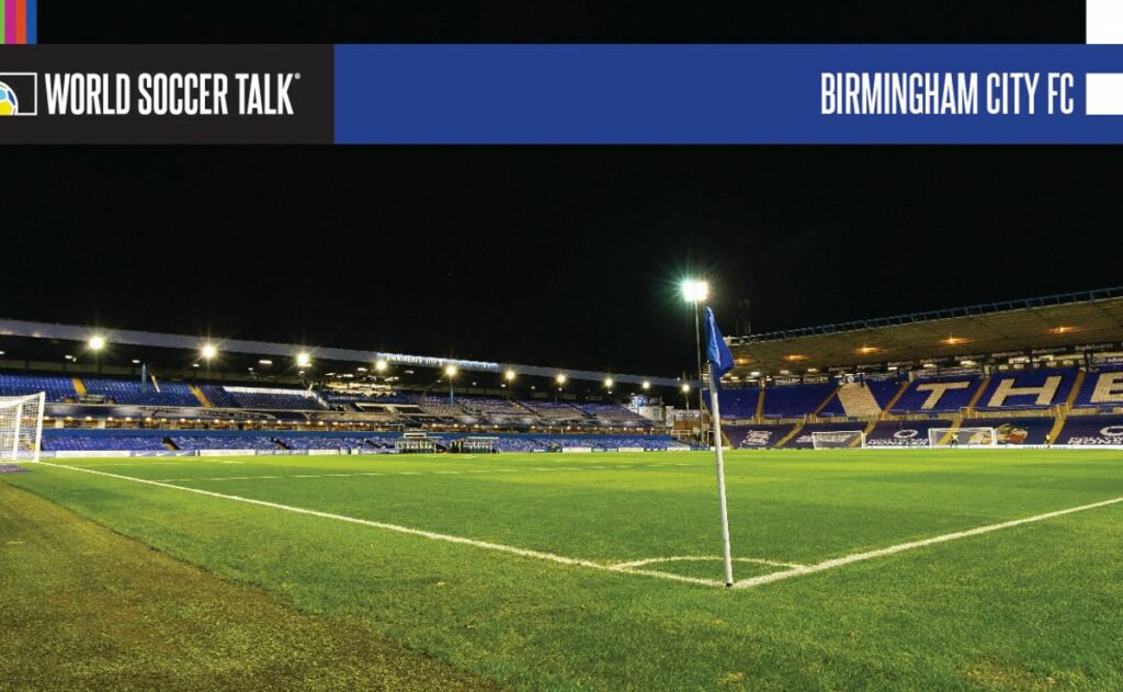 Birmingham City TV schedule – World Soccer Talk