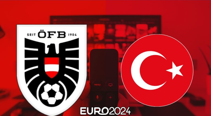 Austria vs Turkey Euro 2024 Date, UK Time, Streaming