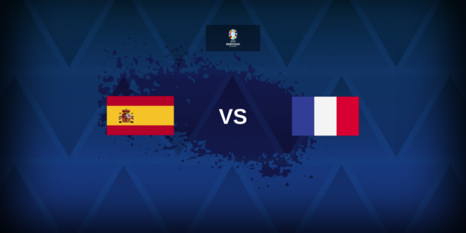 Euro 2024: Spain v France