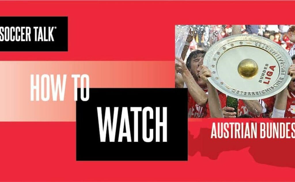 How to watch Austrian Bundesliga in U.S.