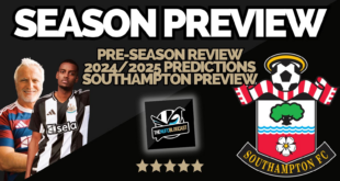 Big Newcastle preview, 2024/25 predictions and Southampton at SJP – New podcast!