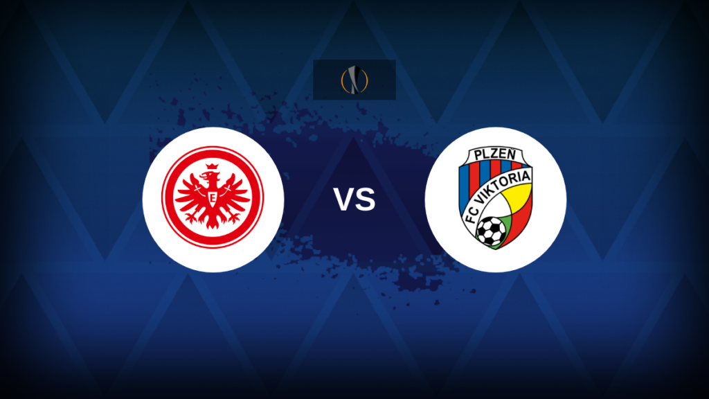 Europa League: Eintracht Frankfurt vs Viktoria Plzen – Preview, predictions, tips, offers and odds