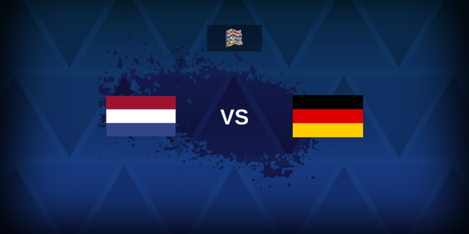 UEFA Nations League A: Netherlands vs Germany