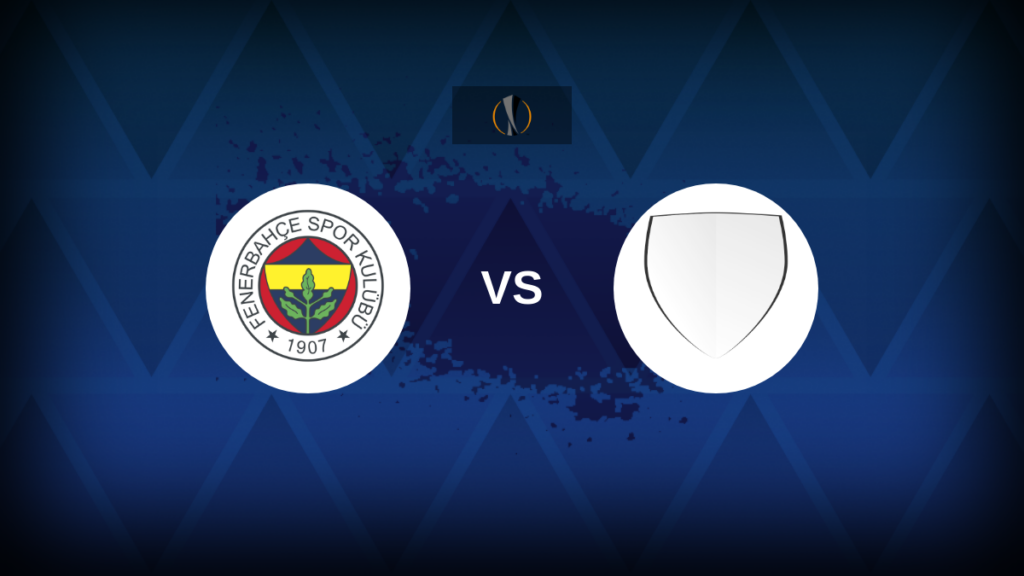 Europa League: Fenerbahce vs Union St.Gilloise – Preview, predictions, tips, offers and odds