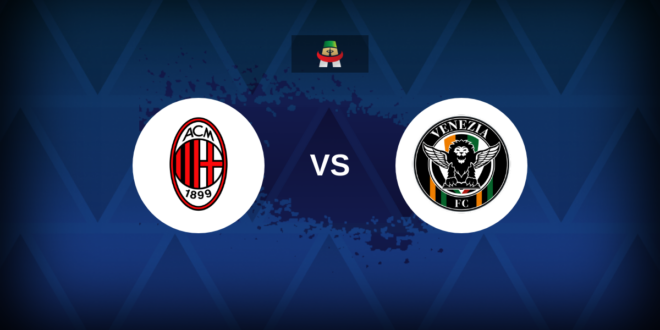 Serie A: AC Milan v Venezia